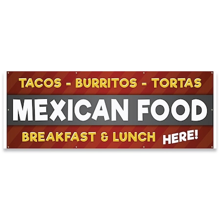 Signmission Tacos Burritos Tortas Mexican Food Breakfast & Lunch Banner Concession Stand Food Truck Single Sided B-96-30164